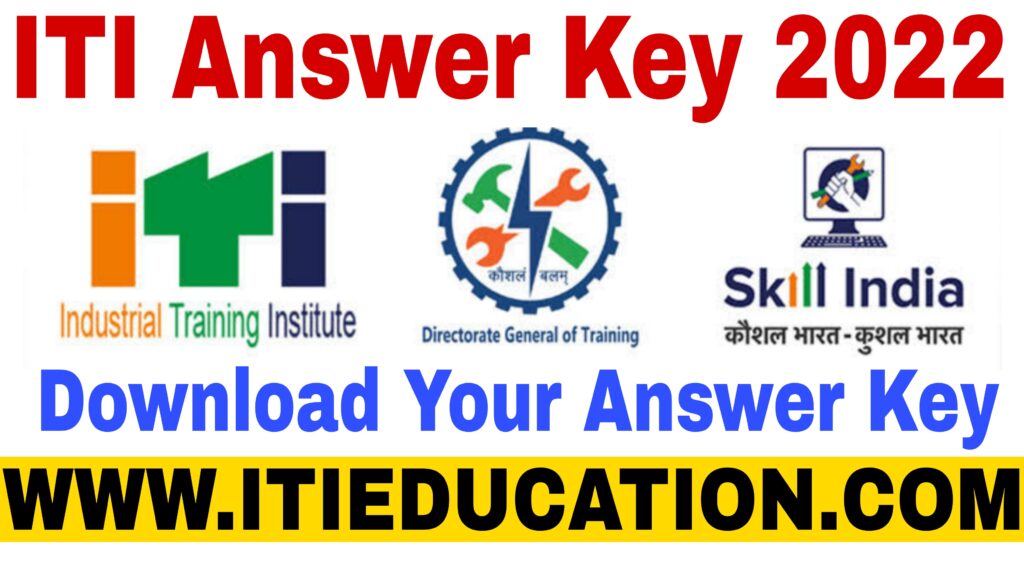 ITI NCVT August Exam Answer Key 2022