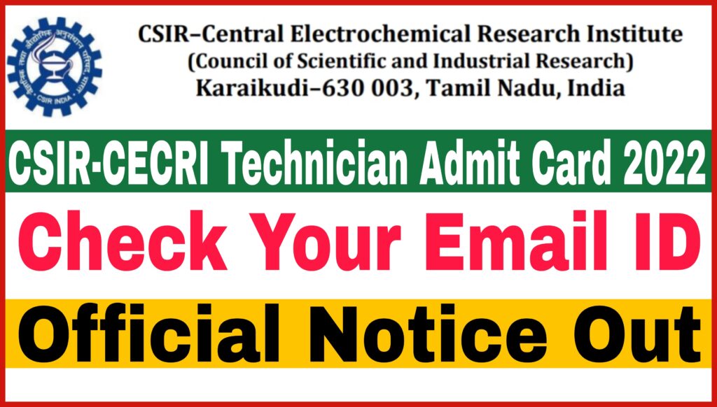 CSIR-CECRI Technician Admit Card 2022