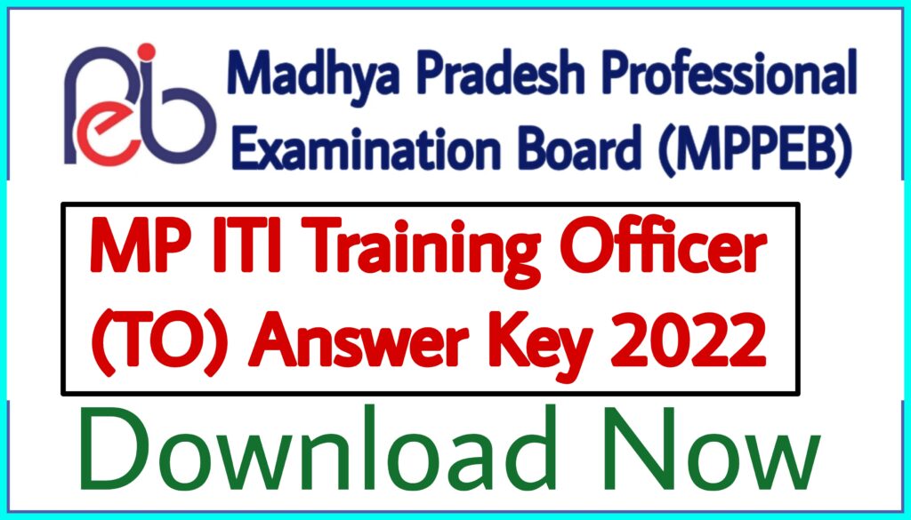 MP ITI Training Officer Answer Key 2022
