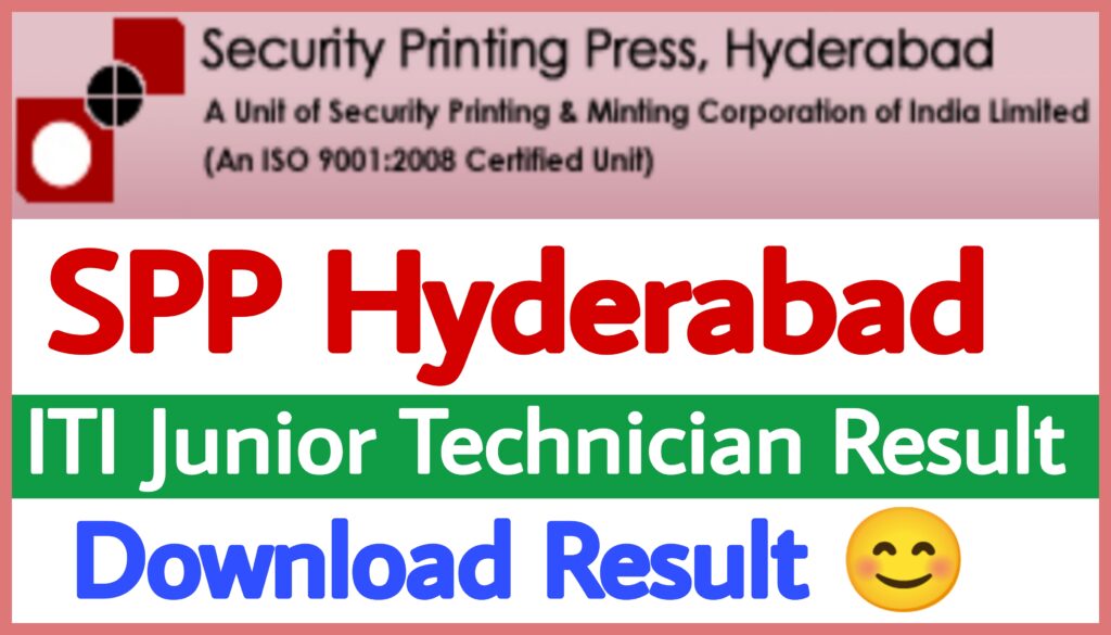 Security Printing Press Hyderabad Result 2022