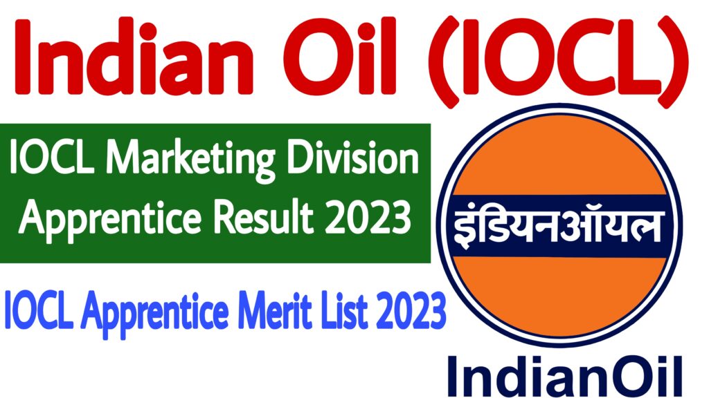 IOCL Marketing Division Apprentice Result 2023