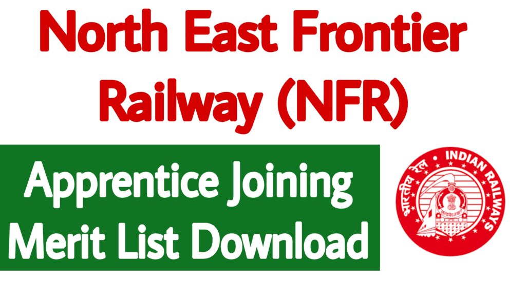 NFR Apprentice Joining Merit List 2023