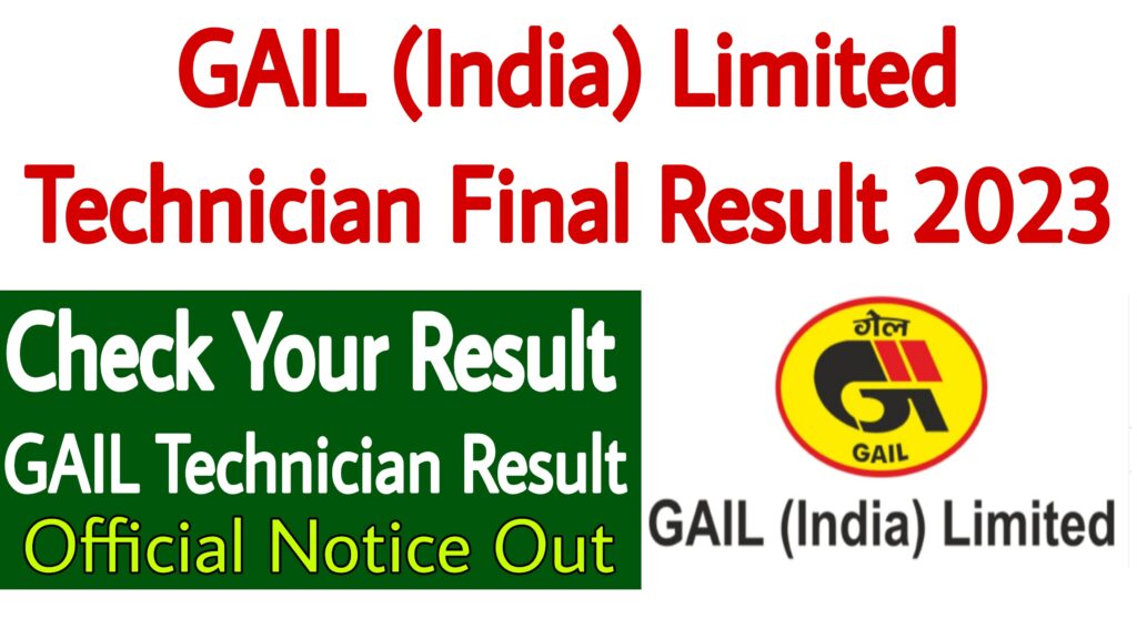 GAIL (India) Limited Technician Final Result 2023