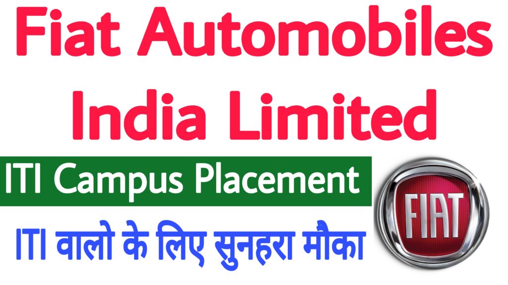 Fiat Automobiles India Limited Campus Placement 2023