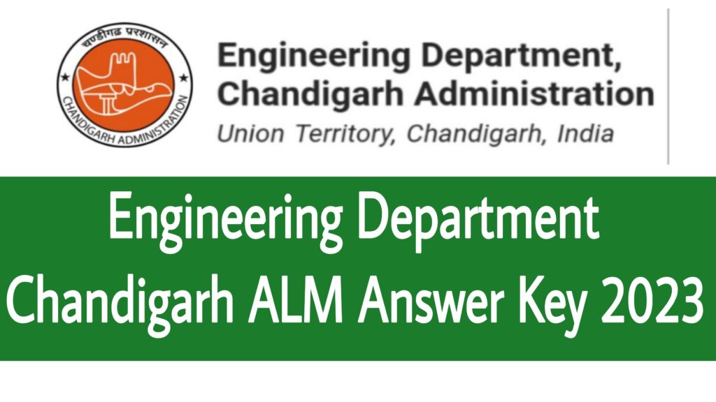 Engineering Department Chandigarh ALM Answer Key 2023