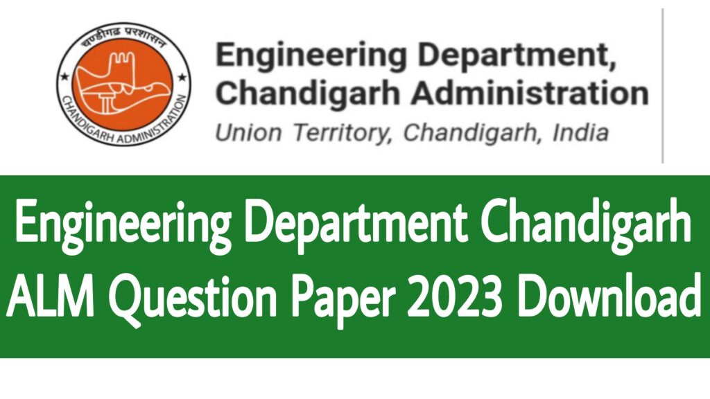 Engineering Department Chandigarh ALM Question Paper 2023