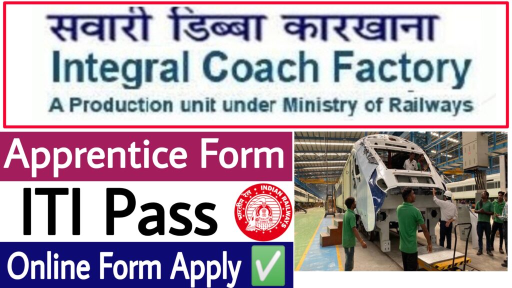 Integral Coach Factory Chennai Apprentice Form 2023