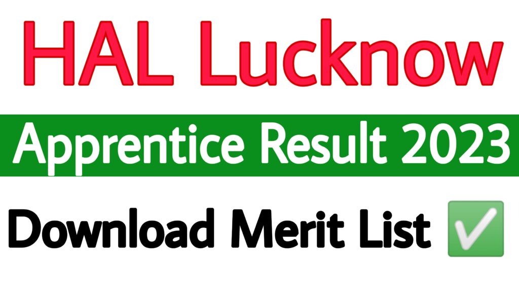 HAL Lucknow Apprentice Result 2023