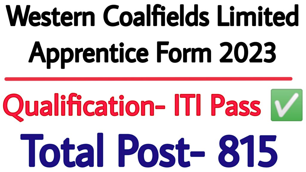 Western Coalfields Limited Apprentice Form 2023