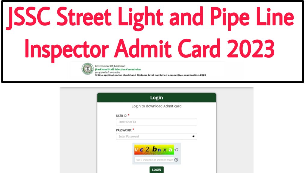JSSC Street Light and Pipe Line Inspector Admit Card 2023