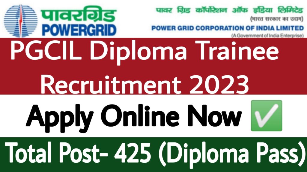 PGCIL Diploma Trainee Recruitment 2023