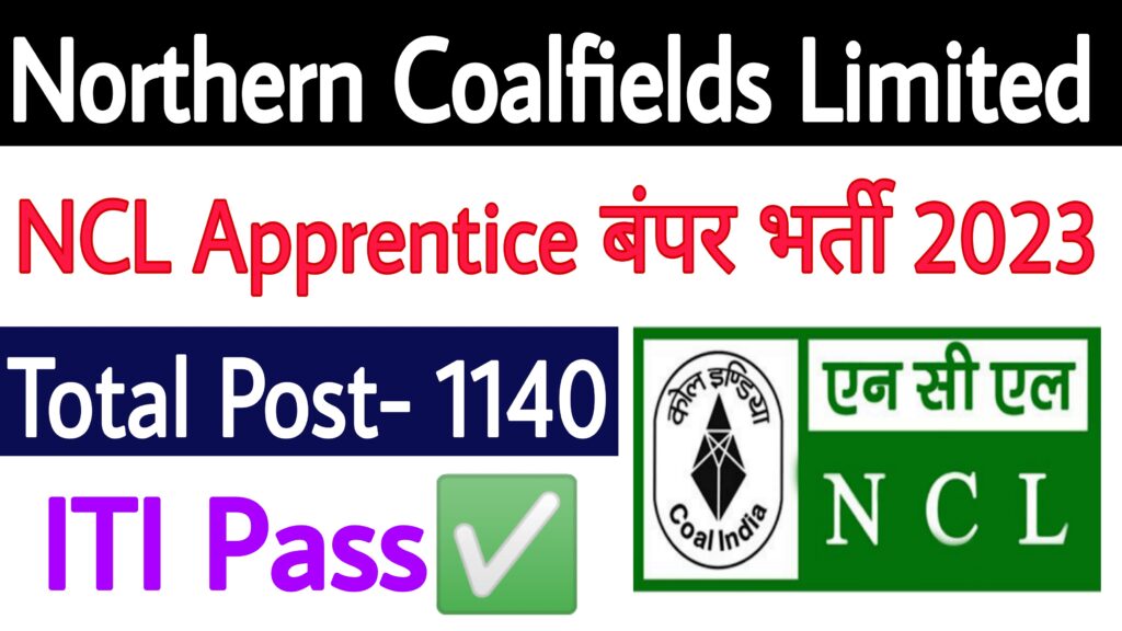Northern Coalfields Limited Apprentice 2023