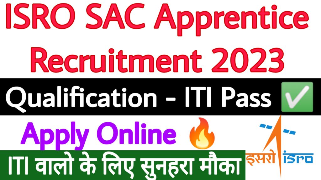 ISRO SAC Apprentice Recruitment 2023