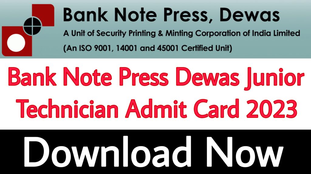 Bank Note Press Dewas Junior Technician Admit Card 2023
