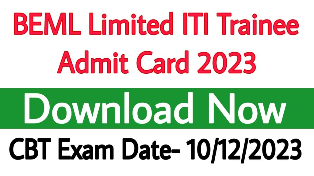 BEML Limited ITI Trainee Admit Card 2023