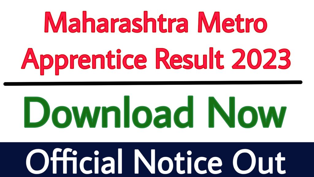 Maharashtra Metro Apprentice Result 2023