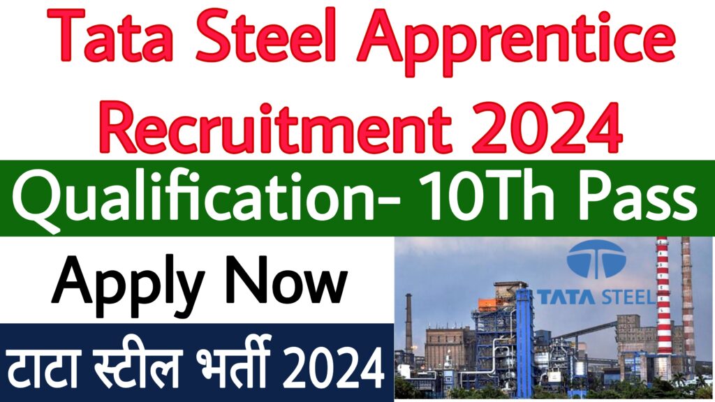 Tata Steel Apprentice Recruitment 2024