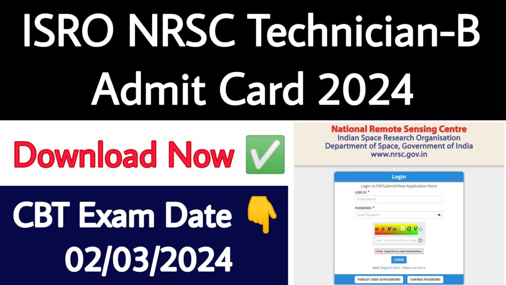 ISRO NRSC Technician-B Admit Card 2024