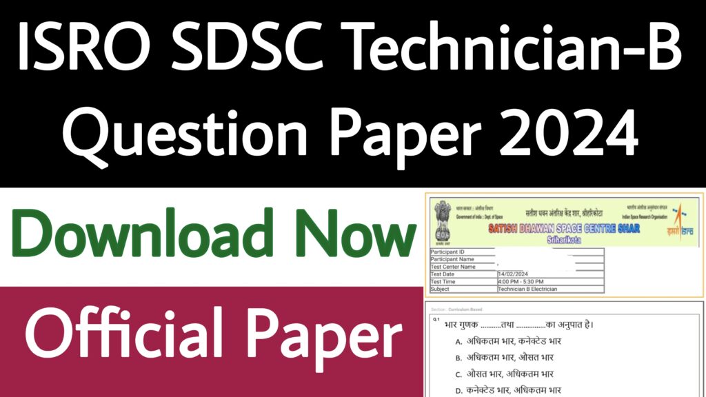 ISRO SDSC Technician-B Question Paper 2024