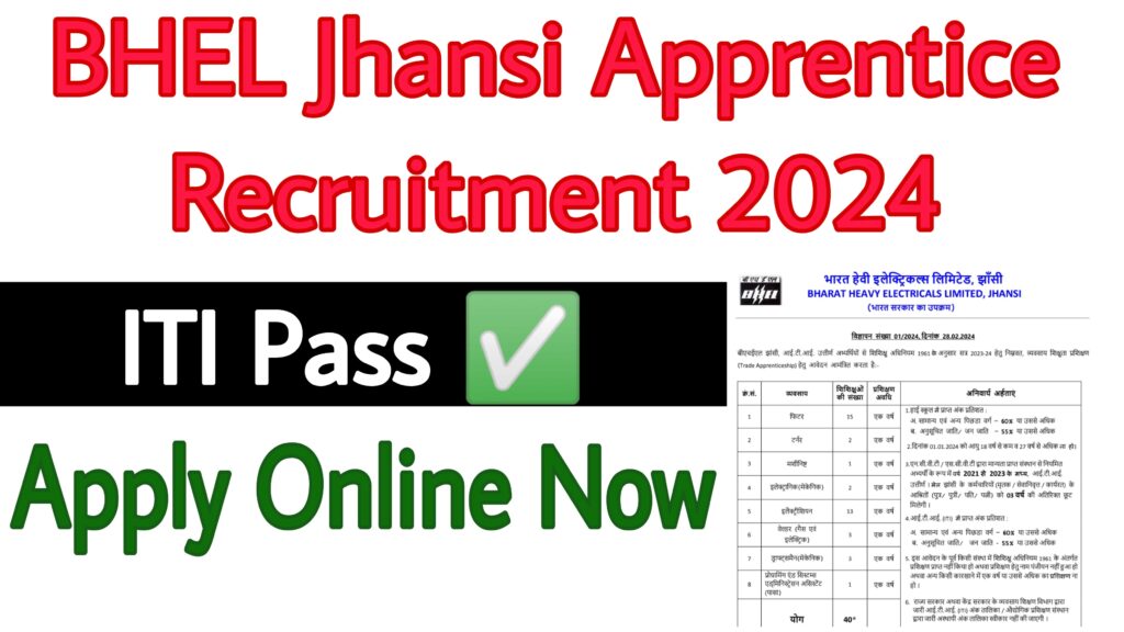 BHEL Jhansi Apprentice Recruitment 2024