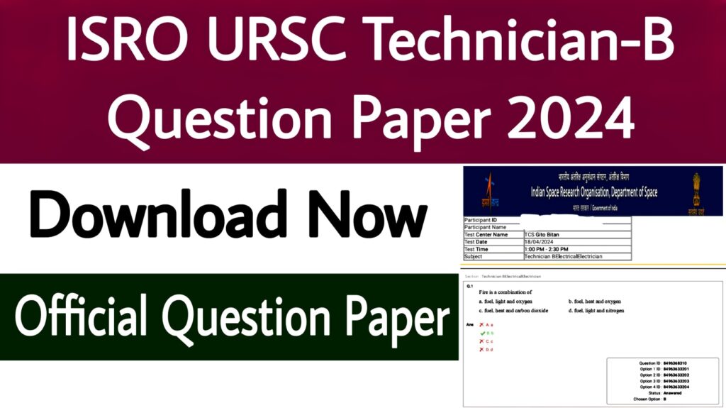 ISRO URSC Technician-B Question Paper 2024
