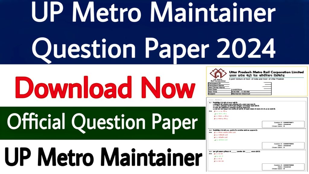 UP Metro Maintainer Question Paper 2024