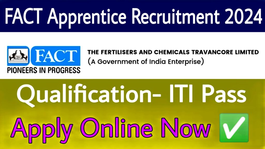 FACT Apprentice Recruitment 2024